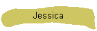 Jessica